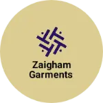 Business logo of Zaigham garments