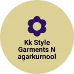 Business logo of KK style garments Nagarkurnool 509209