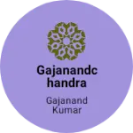 Business logo of gajanandchandra7@gmail.com