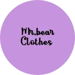 Business logo of Mr.bear clothes
