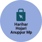 Business logo of Harihar hojari anuppur mp