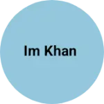 Business logo of Im khan