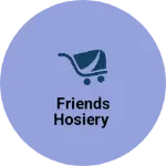 Business logo of Friends hosiery