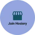 Business logo of Jain hosiory