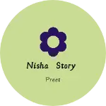 Business logo of Nisha story