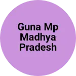 Business logo of Guna MP Madhya Pradesh