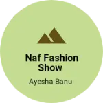 Business logo of NAF FASHION SHOW