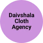 Business logo of Daivshala cloth agency