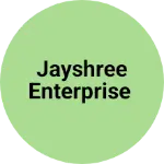 Business logo of JAYSHREE ENTERPRISE