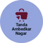 Business logo of Tanda ambedkar nagar