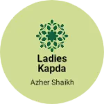 Business logo of Ladies kapda