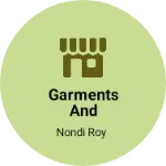 Business logo of Garments and business