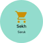 Business logo of Sekh