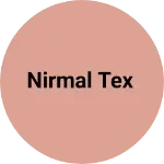 Business logo of Nirmal Tex