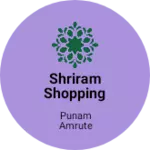 Business logo of Shriram shopping center