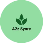 Business logo of A2Z syore