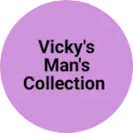 Business logo of Vicky's man's collection