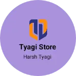 Business logo of Tyagi store