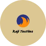 Business logo of Raji textiles