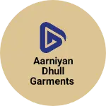 Business logo of Aarniyan dhull garments