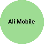 Business logo of Ali mobile