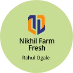 Business logo of Nikhil farm fresh