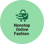 Business logo of NONSTOP ONLINE FASHION