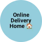 Business logo of Online delivery home 🏠