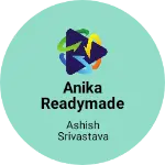 Business logo of Anika readymade garments based out of Shahjahanpur