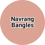 Business logo of Navrang Bangles