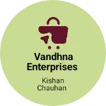 Business logo of VANDHNA ENTERPRISES