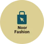 Business logo of Noor Fashion