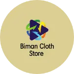 Business logo of Biman cloth Store