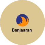 Business logo of BANJAARAN