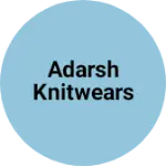 Business logo of Adarsh knitwears
