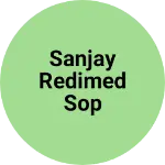 Business logo of Sanjay redimed sop