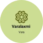 Business logo of Varalaxmi