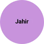 Business logo of Jahir