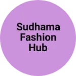 Business logo of Sudhama fashion hub