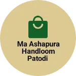 Business logo of Ma Ashapura handloom Patodi