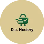 Business logo of D.A. Hosiery