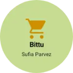 Business logo of Bittu