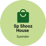 Business logo of Sp shooz house