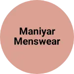 Business logo of Maniyar menswear