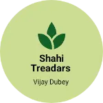 Business logo of Shahi Treadars