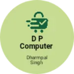 Business logo of D P computer