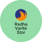 Business logo of Radha varite stor