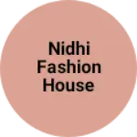 Business logo of Nidhi fashion house