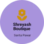 Business logo of Shreyash boutique