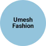 Business logo of Umesh fashion